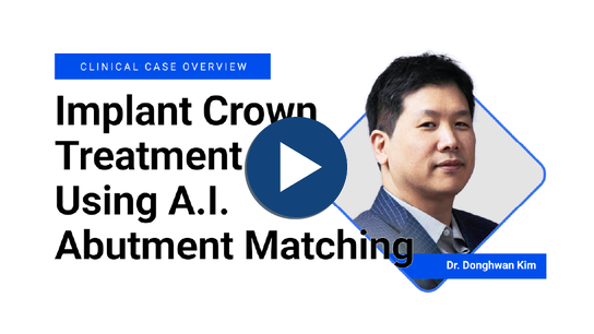 Implant Crown Treatment Using A.I. Abutment Matching - Medit Webinar - Medit