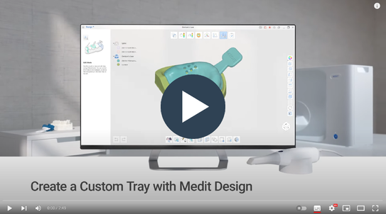 Create a Custom Tray with Medit Design